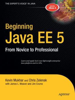Paperback Beginning Java Ee 5: From Novice to Professional Book