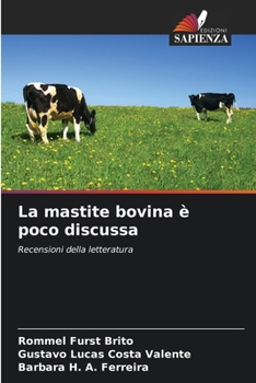 Paperback La mastite bovina è poco discussa [Italian] Book