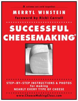 Paperback Successful Cheesemaking: Step-by-Step Instructions and Photos for Making Nearly Every Type of Cheese Book