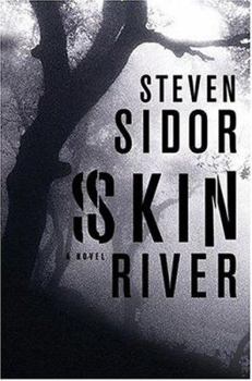 Skin River - Book #1 of the Booth City