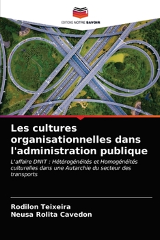 Paperback Les cultures organisationnelles dans l'administration publique [French] Book
