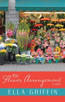 Hardcover The Flower Arrangement [Large Print] Book