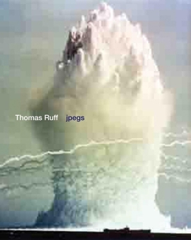 Hardcover Thomas Ruff: Jpegs Book