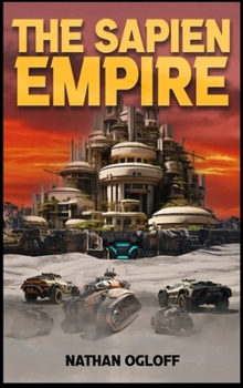 Hardcover The Sapien Empire Book
