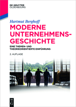 Paperback Moderne Unternehmensgeschichte [German] Book