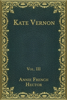 Paperback Kate Vernon: Vol. III Book