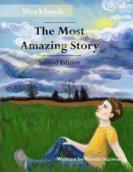 Paperback The Most Amazing Story - Workbook Book