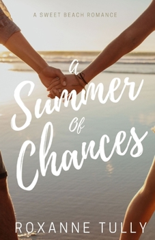 Paperback A Summer of Chances Book