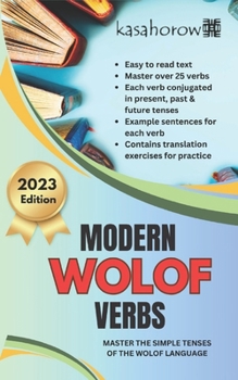 Paperback Modern Wolof Verbs: Master the simple tenses of the Wolof language Book