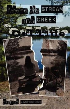 Paperback Where the Stream and Creek Collide Book
