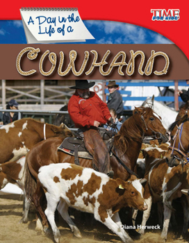 Paperback A Day in the Life of a Cowhand Book