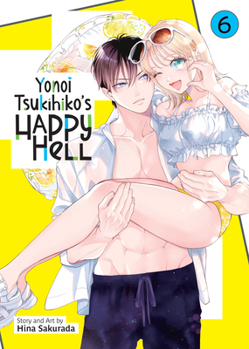 Paperback Yonoi Tsukihiko's Happy Hell Vol. 6 Book
