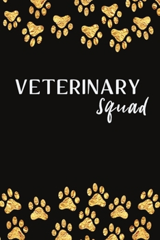 Paperback Veterinary Squad: This notebook will make a great gag gift for Vet Tech Book