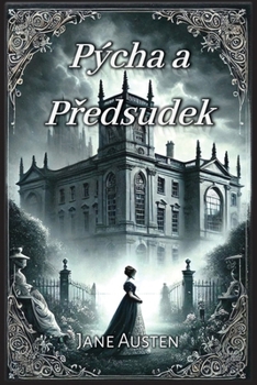 Paperback Pýcha a Předsudek [Czech] Book
