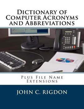 Paperback Dictionary of Computer Acronyms and Abbreviations: Plus File Name Extensions Book