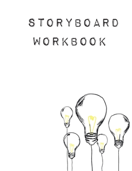 Paperback Storyboard Notebook: Blank Storyboard - Sketchbook template panel pages for Storytelling and Layouts - Pages with 3 Story Board Frames - 11 Book