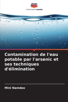Paperback Contamination de l'eau potable par l'arsenic et ses techniques d'élimination [French] Book