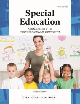 Hardcover Special Education: A Reference Book for Policy & Curriculum Development, Third Edition: Print Purchase Includes Free Online Access Book