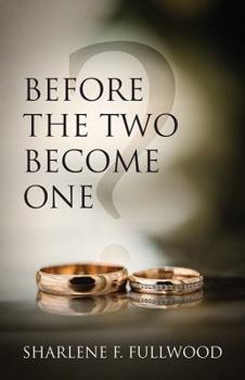 Paperback Before The Two Become One Book