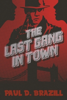 Paperback The Last Gang In Town [Large Print] Book