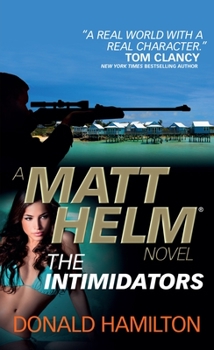 The Intimidators - Book #15 of the Matt Helm