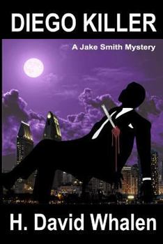 Paperback Diego Killer: A Jake Smith Mystery Book