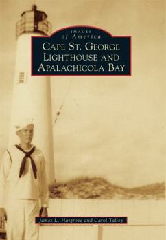 Paperback Cape St. George Lighthouse and Apalachicola Bay Book