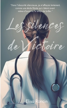 Paperback Les silences de Victoire [French] Book