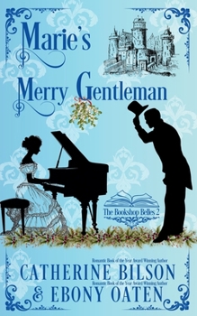 Marie's Merry Gentleman: A Sweet Regency Romance