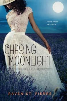 Chasing Moonlight - Book #3 of the Again for the First Time