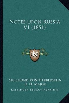 Paperback Notes Upon Russia V1 (1851) Book