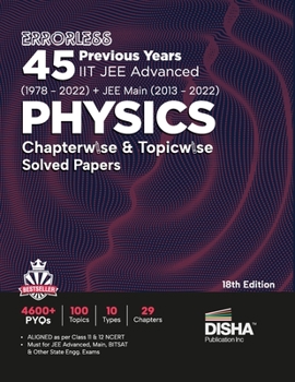 Paperback Errorless 45 Previous Years IIT JEE Advanced (1978 - 2021) + JEE Main (2013 - 2022) PHYSICS Chapterwise & Topicwise Solved Papers 18th Edition PYQ Que Book
