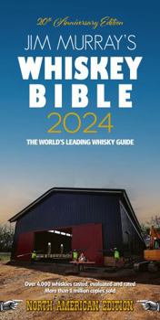 Paperback Jim Murray's Whiskey Bible 2024 Book