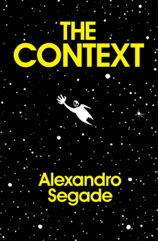 Paperback Alexandro Segade: The Context Book