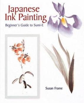 Paperback Japanese Ink Painting: Beginner's Guide to Sumi-E Book
