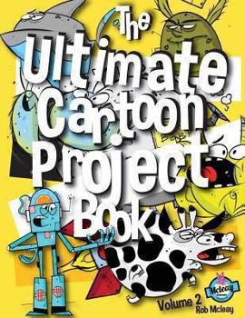 Paperback The Ultimate Cartoon Project Book Volume 2 Book