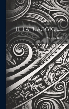 Hardcover Il Tatuaggio ...... [Italian] Book