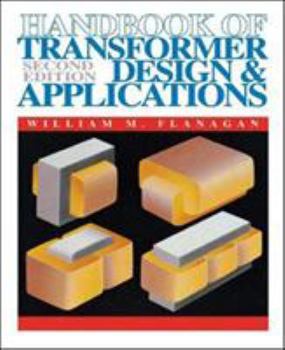 Hardcover Handbook of Transformer Design and Applications Book