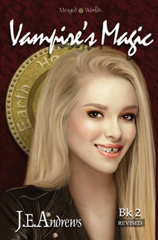 Paperback Vampire's Magic: The Merged Worlds Book