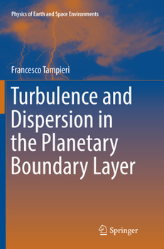 Paperback Turbulence and Dispersion in the Planetary Boundary Layer Book