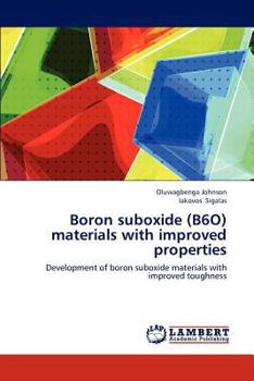Paperback Boron suboxide (B6O) materials with improved properties Book