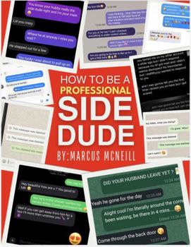Paperback How to be a professional side dude Book