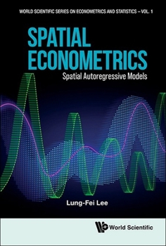 Hardcover Spatial Econometrics: Spatial Autoregressive Models Book