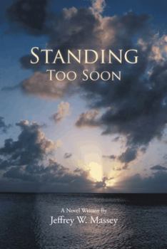 Hardcover Standing Too Soon Book