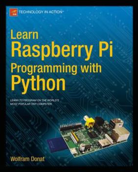 Paperback Learn Raspberry Pi Programming with Python Book