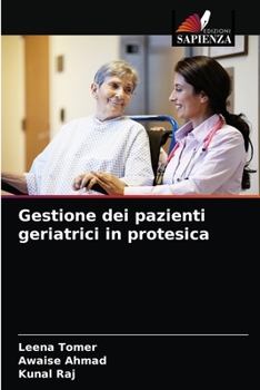 Paperback Gestione dei pazienti geriatrici in protesica [Italian] Book