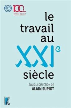 Paperback Le travail au XXIe siècle [French] Book