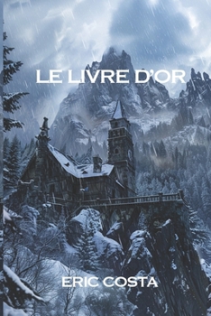 Paperback Le Livre d'or [French] Book