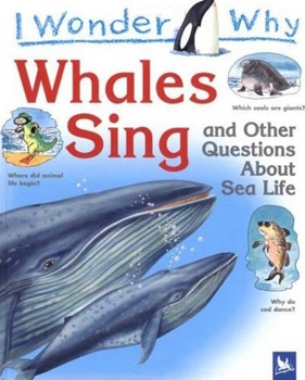Hardcover I Wonder Why Whales Sing Book