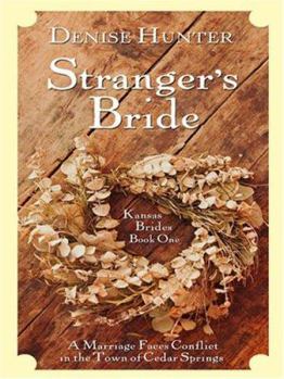 Stranger's Bride - Book #1 of the Kansas Brides